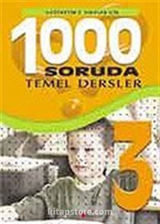 1000 Soruda 3. Sınıflar Temel Dersler İlköğretim