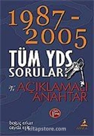 1987-2005 Tüm YDS Soruları ve Açıklamalı Anahtar