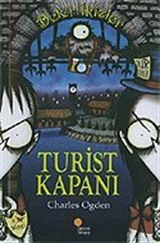 Turist Kapanı: Beter İkizler 2. Kitap