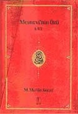 Mesnevi'nin Özü (2 Cilt Takım Kutulu)I-II-III-IV-V-VI