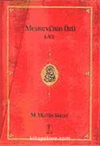 Mesnevi'nin Özü (2 Cilt Takım Kutulu)I-II-III-IV-V-VI