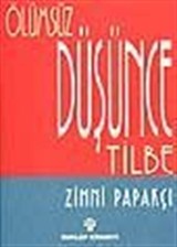 Ölümsüz Düşünce Tilbe