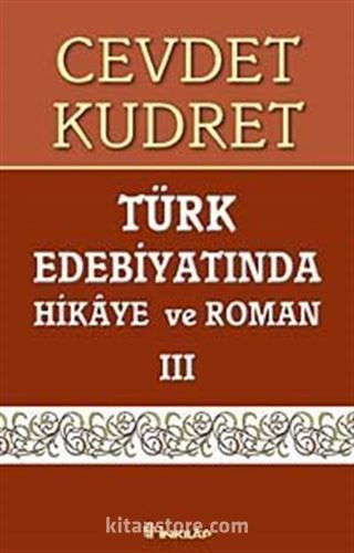 Türk Edebiyatında Hikaye Ve Roman 3