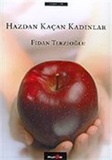 Hazdan Kaçan Kadınlar