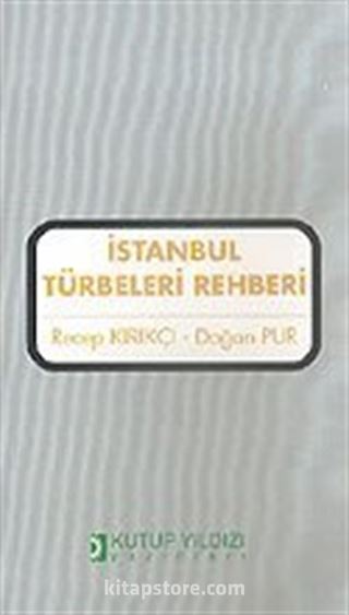 İstanbul Türbeleri Rehberi küçük boy