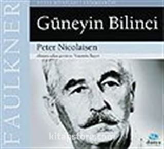 Faulkner: Güneyin Bilinci