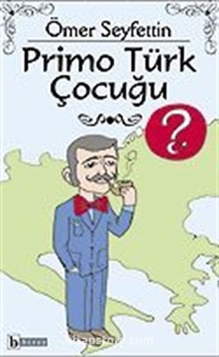 Primo Türk Çocuğu