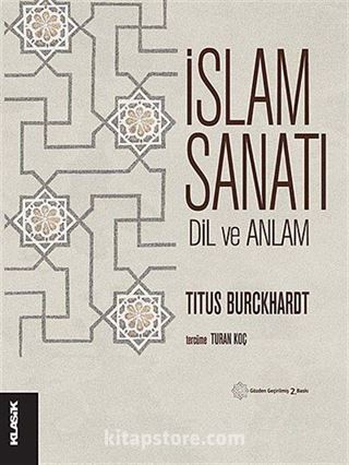 İslam Sanatı Dil ve Anlam