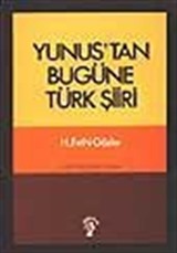 Yunustan Bugüne Türk Şiirler