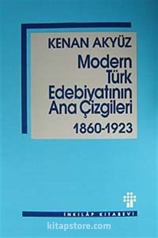 Modern Türk Edebiyatının Ana Çizgileri