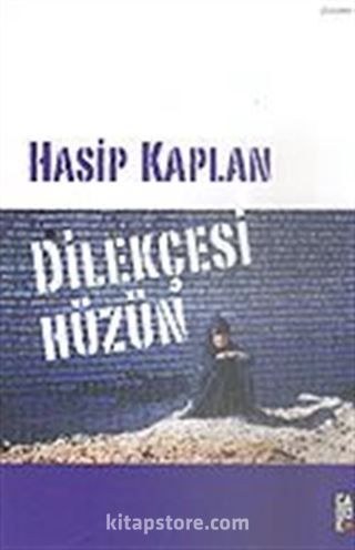 Dilekçesi Hüzün