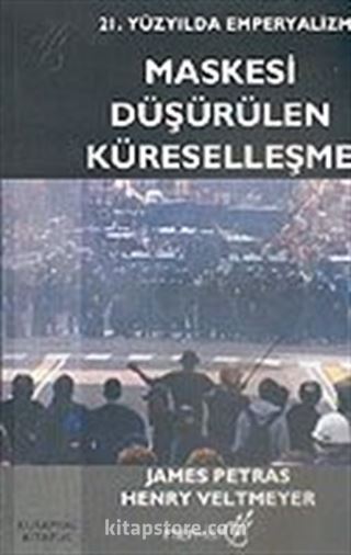 Maskesi Düşürülen Küreselleşme/21. Yüzyılda Emperyalizm