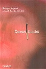 Duman Kulübü/Arkadaş Z. Özger Şiir Ödülü 2002