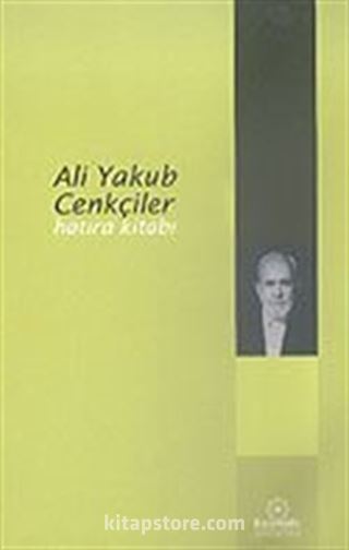 Ali Yakub Cenkçiler Hatıra Kitabı