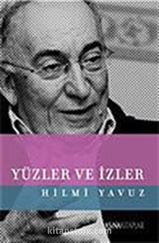 Yüzler ve İzler