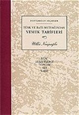 Türk ve Batı Mutfağından Yemek Tarifleri