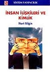 İnsan İlişkileri ve Kimlik