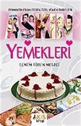 Aşkın Yemekleri