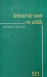 Leibniz'de Tanrı ve Ahlak