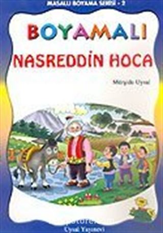 Boyamalı Nasreddin Hoca/Masallı Boyama Serisi/Büyük Boy