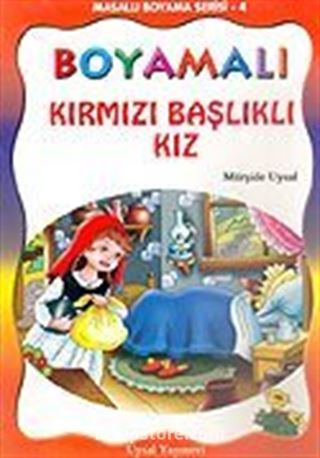 Boyamalı Kırmızı Başlıklı Kız/Masallı Boyama Serisi