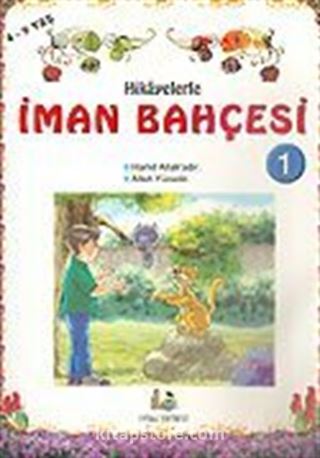 Hikayelerle İman Bahçesi (6 kitap takım)/Büyük Boy (4-9 Yaş)