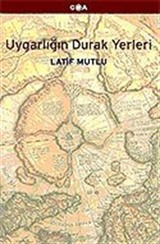 Uygarlığın Durak Yerleri