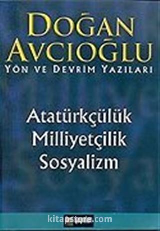 Atatürkçülük Milliyetçilik Sosyalizm