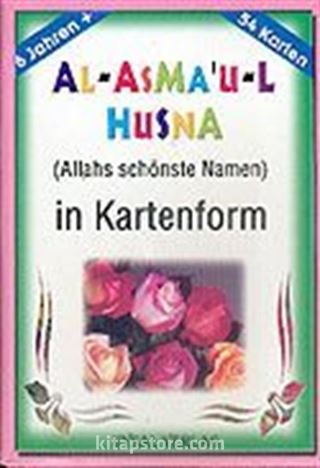 Al-Asma'u-l Husna in Kartenform / 54 Karten / 6 Jahren +