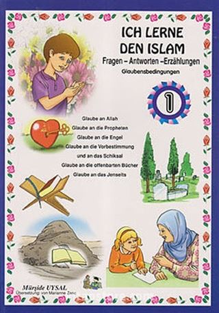 Dinimi Öğreniyorum 1 - Hikayelerle İslamın Şartları (Almanca) (Kod: 165)