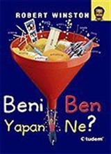 Beni Ben Yapan Ne?