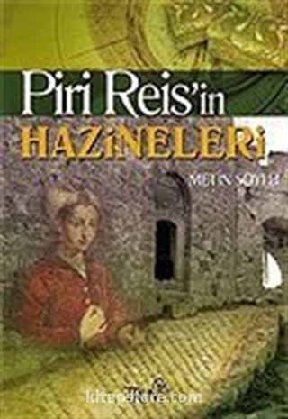 Piri Reis'in Hazineleri