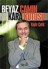 Beyaz Camın Kara Kutusu