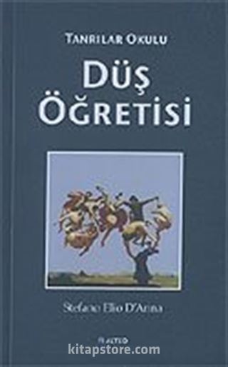 Düş Öğretisi/Tanrılar Okulu