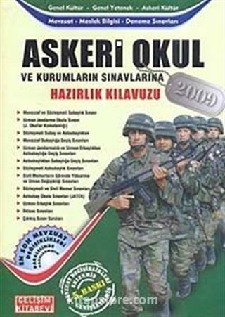 Askeri Okul ve Kurumların Sınavlarına Hazırlık Kılavuzu