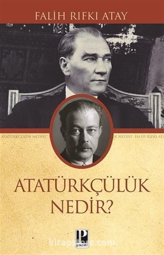 Atatürkçülük Nedir?