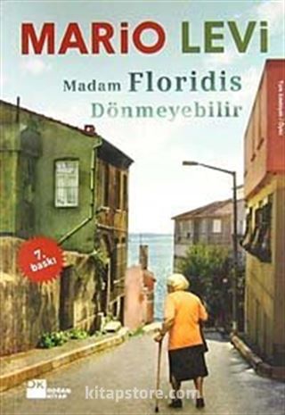 Madam Floridis Dönmeyebilir