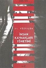 21. Yüzyılda İnsan Kaynakları Yönetimi