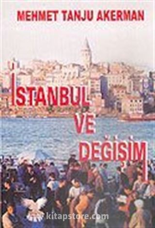 İstanbul ve Değişim