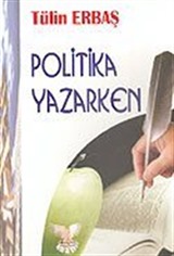 Politika Yazarken