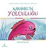 Karamel'in Yolculuğu