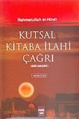 Kutsal Kitaba İlahi Çağrı (2 Cilt)/(İzharu'l Hakk Çevirisi) Rahmetullah El-Hindi