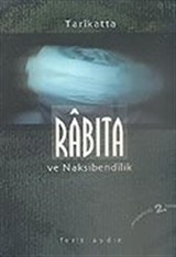 Tarikatta Rabıta ve Nakşibendilik