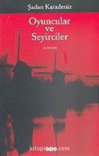 Oyuncular ve Seyirciler