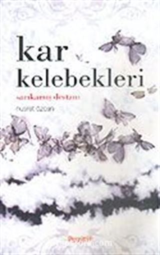 Kar Kelebekleri/Sarıkamış Destanı