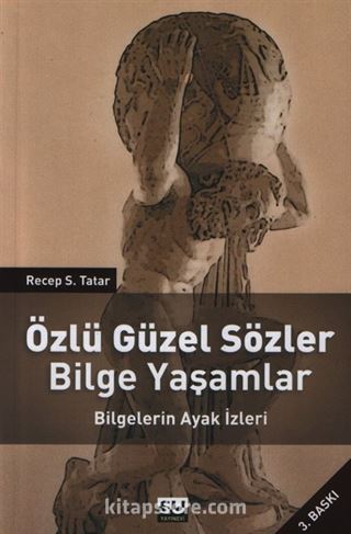 Özlü Güzel Sözler Bilge Yaşamlar