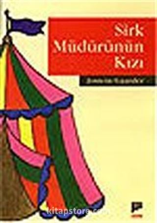 Sirk Müdürünün Kızı