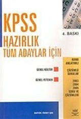 KPSS Hazırlık Tüm Adaylar İçin/Genel Kültür-Genel Yetenek 2003-2004-2005