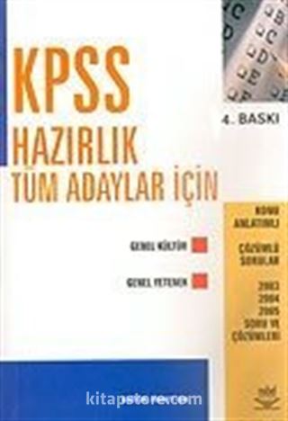 KPSS Hazırlık Tüm Adaylar İçin/Genel Kültür-Genel Yetenek 2003-2004-2005