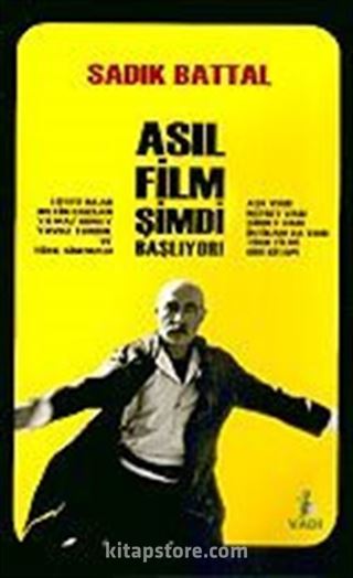 Asıl Film Şimdi Başlıyor!